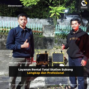 Layanan Rental Total Station Subang Lengkap dan Profesional