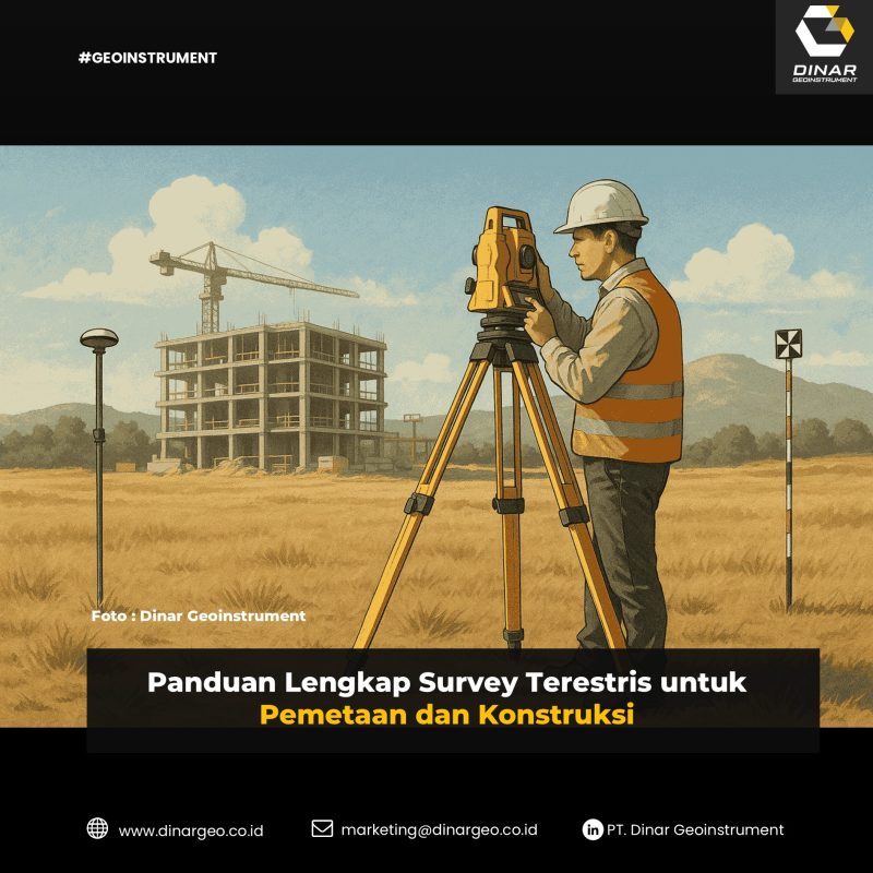 Panduan Lengkap Survey Terestris untuk Pemetaan dan Konstruksi