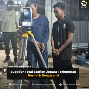 Supplier Total Station Jepara Terlengkap Resmi & Bergaransi
