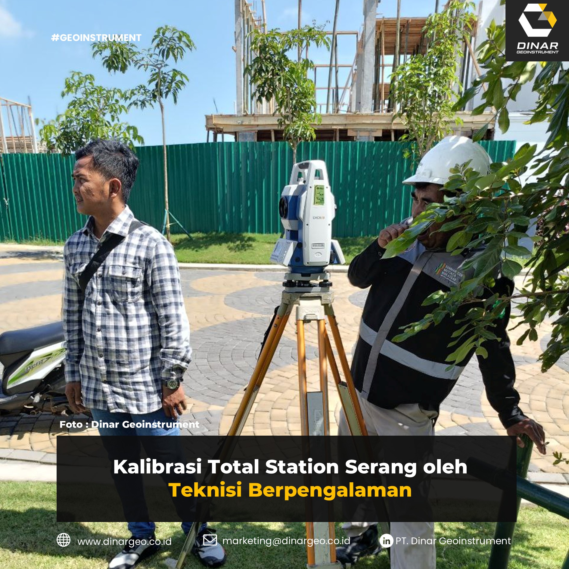 Kalibrasi Total Station Serang oleh Teknisi Berpengalaman