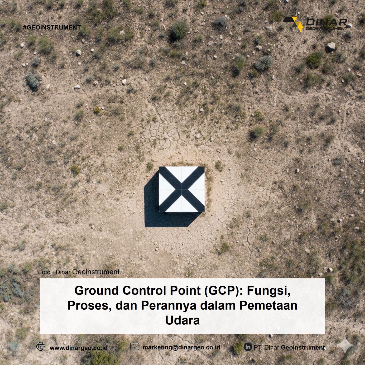 Ground Control Point (GCP): Fungsi, Proses, dan Perannya.