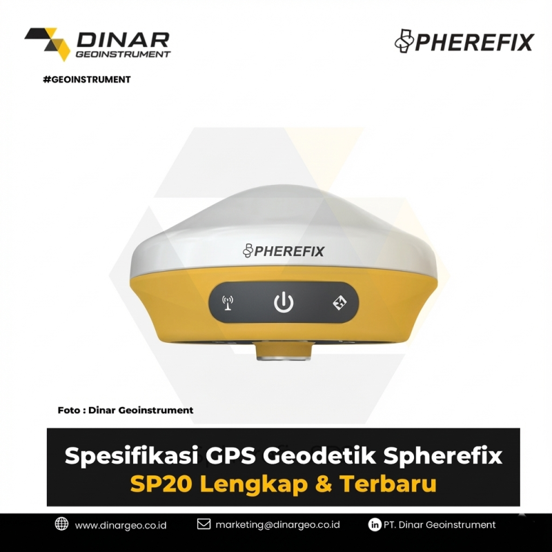 Spesifikasi GPS Geodetik Spherefix SP20 Lengkap & Terbaru